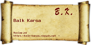 Balk Karsa névjegykártya